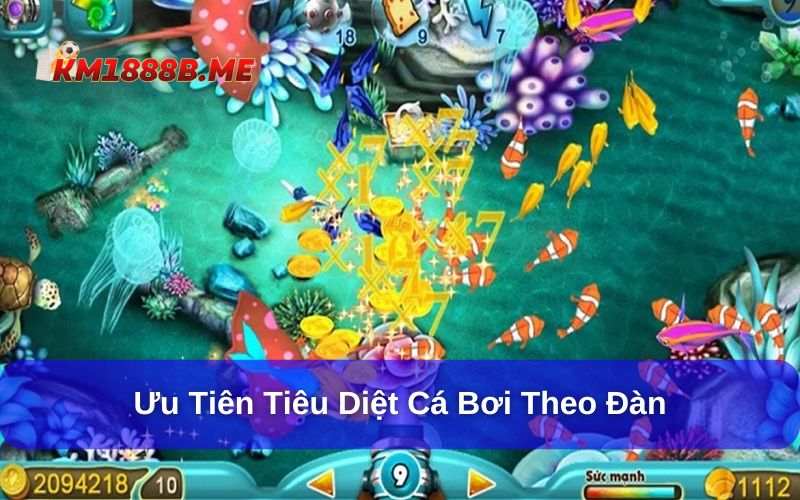 Bật Mí 5+ Cách Chơi Bắn Cá Đổi Thưởng Như Cao Thủ Nên bắn cá theo đàn, tránh chọn những con bơi riêng lẻ