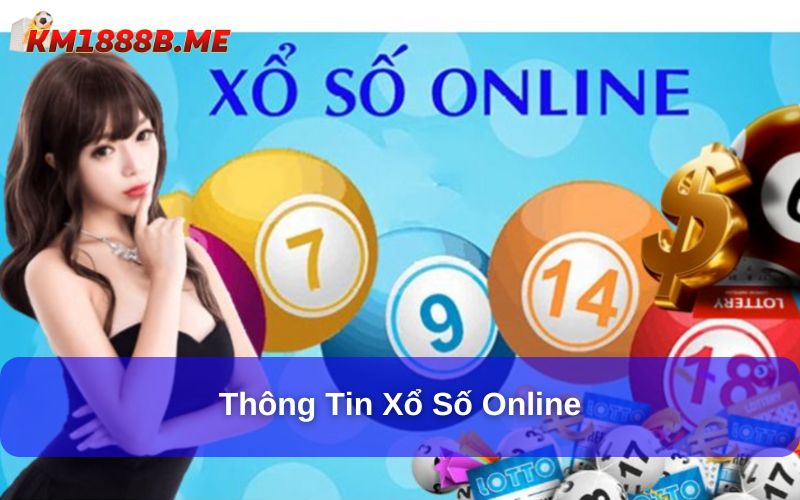 Thông tin xổ số online