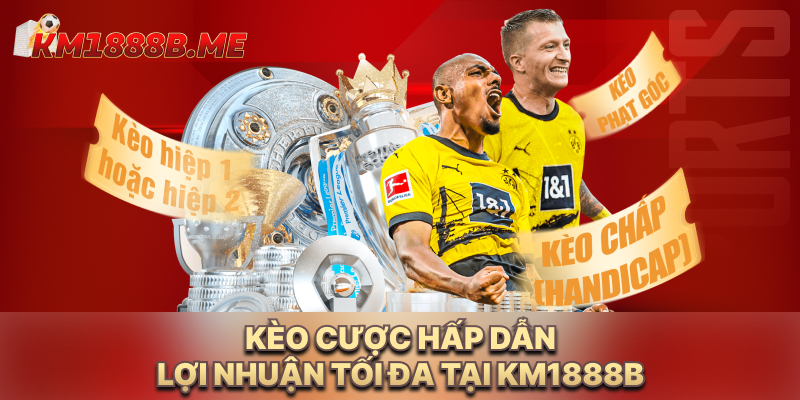 KM1888b - Nhà Cái Cá Cược Trực Tuyến 888b - Đăng Ký +188k Kèo cược hấp dẫn, tối đa lợi nhuận với km1888b